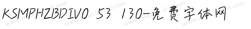 KSMPHZBDIV0 53 130字体转换